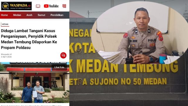 Diduga Lambat Ditangani, Polsek Medan Tembung: Kasus AN Kini Tahap Gelar Perkara.  