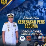 HARI KEBEBASAN PERS SEDUNIA, LAKSAMANA TNI MUHAMMAD ALI: "TANPA PERS KRITIS, KEDAULATAN LAUT SEPI DARI PENGAWASAN RAKYAT".