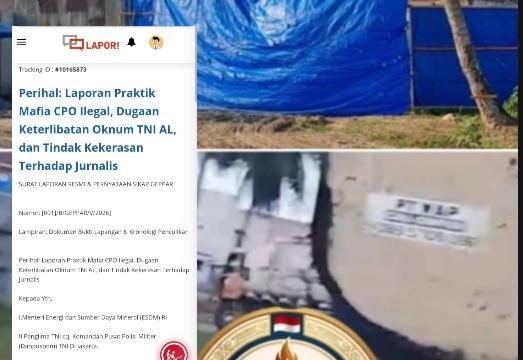 SKANDAL BESAR! GEPPAR Bongkar, Praktik Mafia CPO Ilegal yang Diduga Dibekingi Oknum TNI AL dan Diwarnai Penculikan Jurnalis.