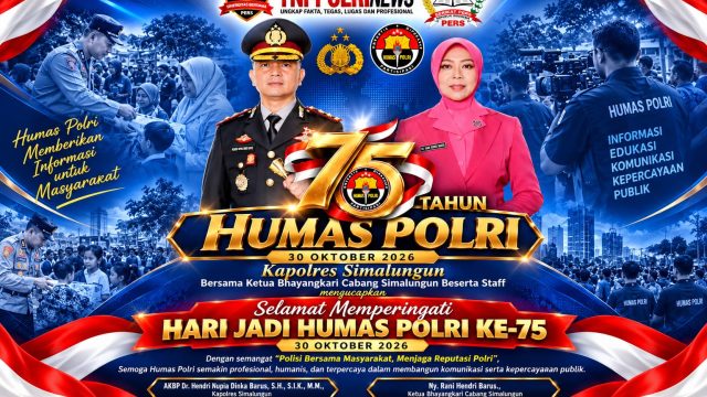 Hari Jadi Humas Polri ke-75, Kapolres Simalungun dan Ketua Bhayangkari Ucapkan Selamat: “Polisi Bersama Masyarakat, Menjaga Reputasi Polri”.